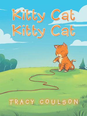 cover image of Kitty Cat Kitty Cat